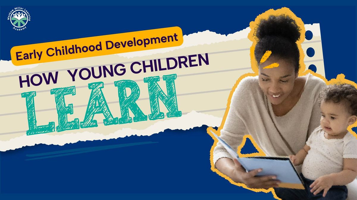 How Young Children Learn 