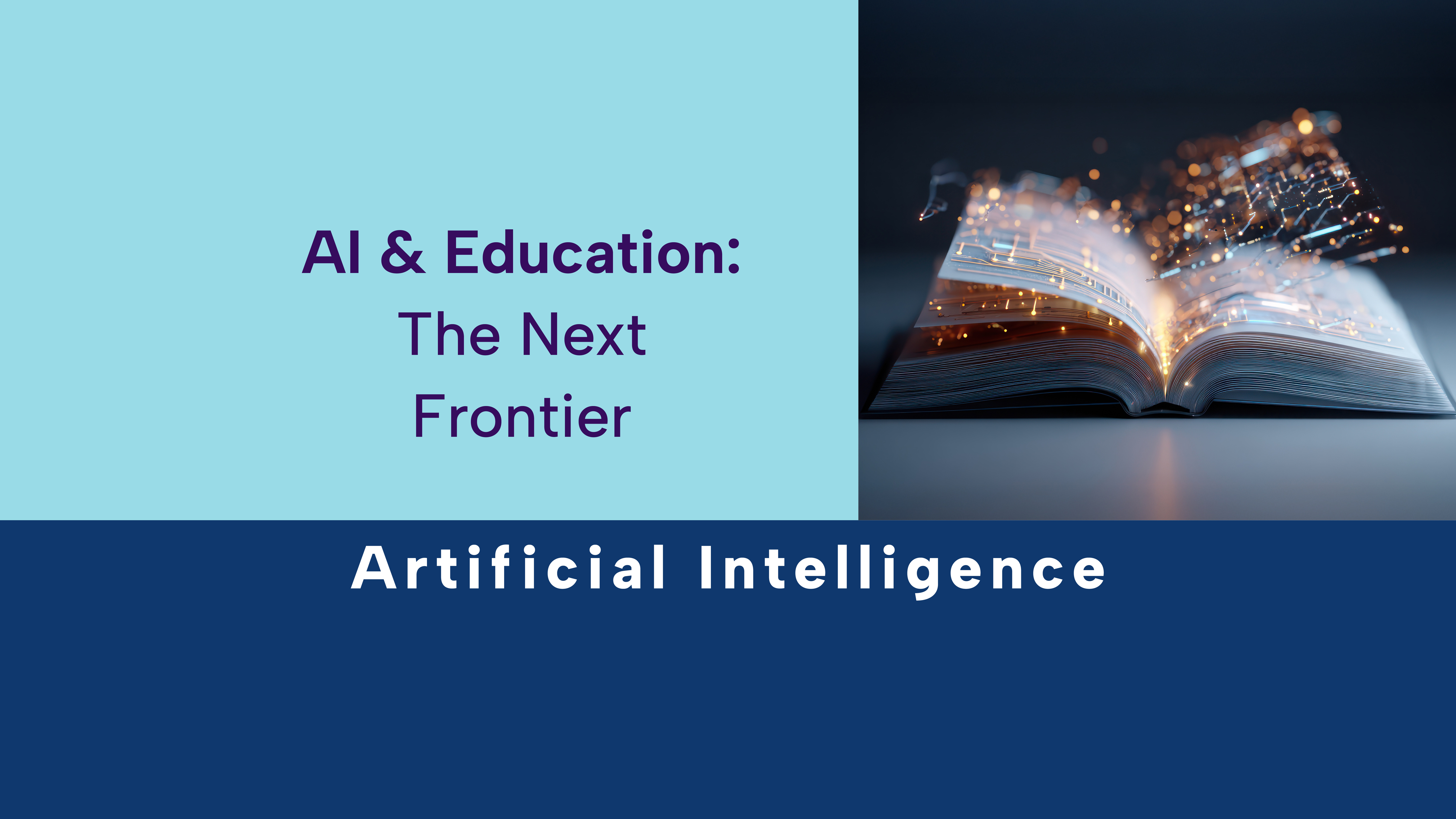 AI and Education: The Next Frontier