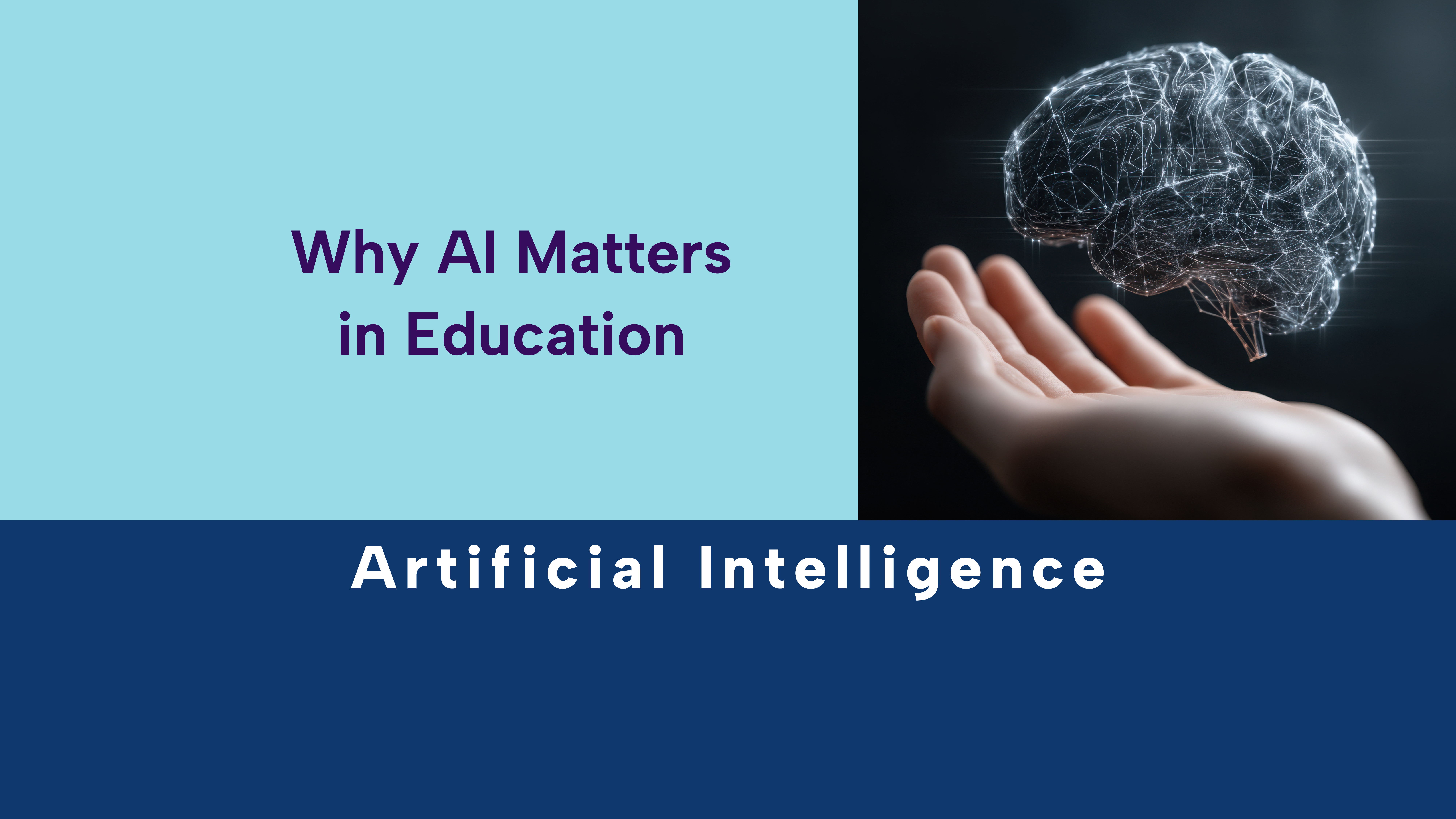 Why AI Matters in Education 